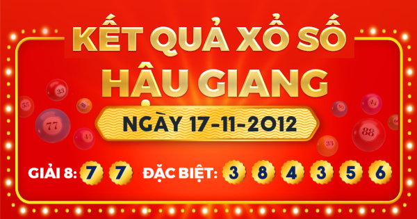 Kết quả xổ số Hậu Giang ngày 17/11/2012